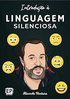 Introducao a linguagem silenciosa Ricardo Ventura